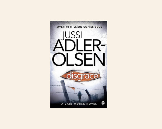 Disgrace - Jussi Adler Olsen (Department Q #2)