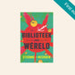 Die biblioteek aan die einde van die wêreld - Etienne van Heerden (First edition)