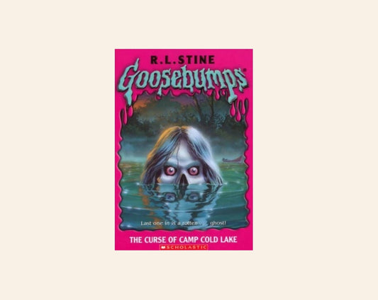 The curse of Camp Cold Lake - R.L. Stine (Goosebumps #56)