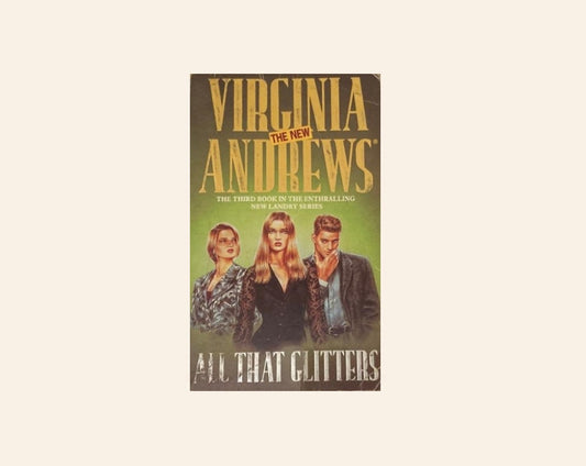 All that glitters - Virginia Andrews (Landry #3)