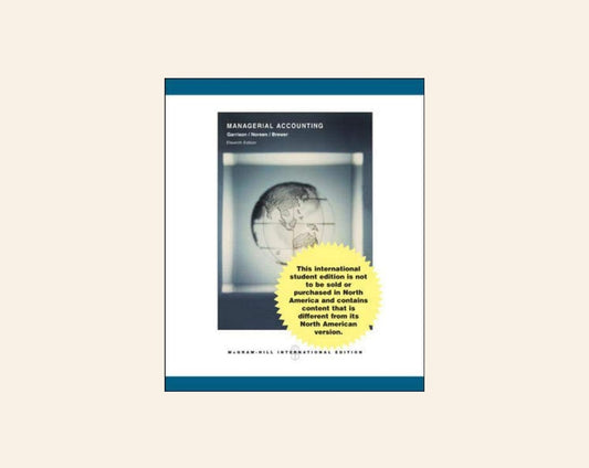 Managerial accounting - Ray H. Garrison, Eric W. Noreen, Peter C. Brewer