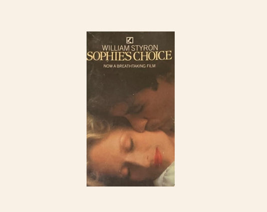Sophie's choice - William Styron