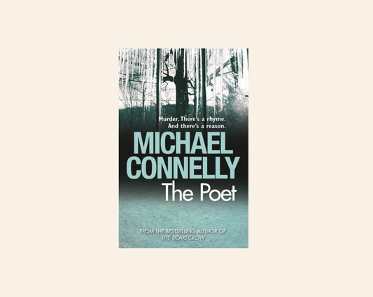 The poet - Michael Connelly (Jack McEvoy #1)