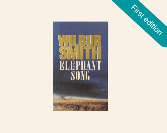 Elephant song - Wilbur Smith (First edition)