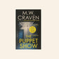 The puppet show - M.W. Craven (Washington Poe #1)