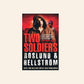 Two soldiers - Roslund & Hellström (Ewert Grens #6)