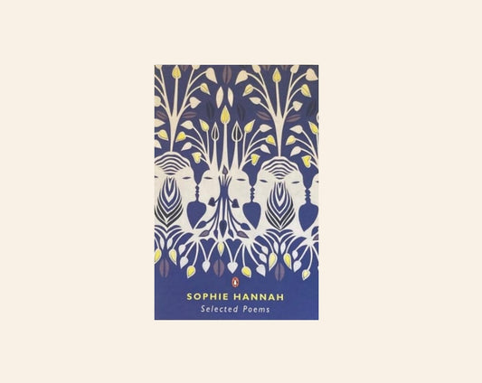 Selected poems - Sophie Hannah