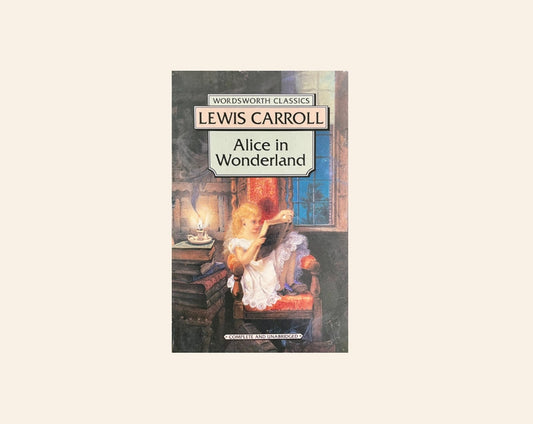 Alice in wonderland - Lewis Carroll