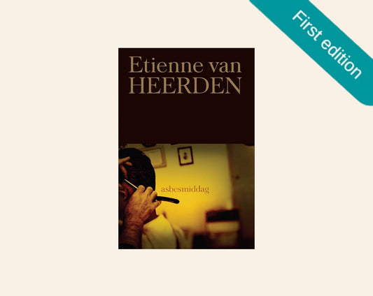 Asbesmiddag - Etienne van Heerden (First edition)