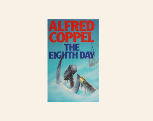 The eighth day - Alfred Coppel