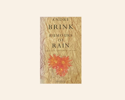 Rumours of rain - André Brink