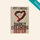 Darkly dreaming Dexter - Jeff Lindsay (Dexter #1; First UK edition)
