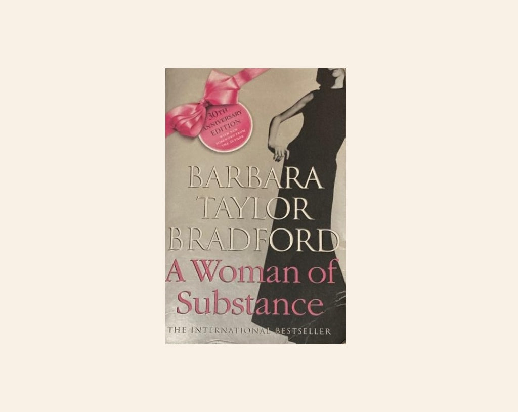 A woman of substance - Barbara Taylor Bradford (Emma Harte Saga #1)