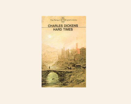 Hard times - Charles Dickens