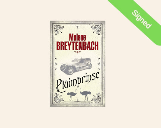 Pluimprinse - Malene Breytenbach (First edition; Signed)