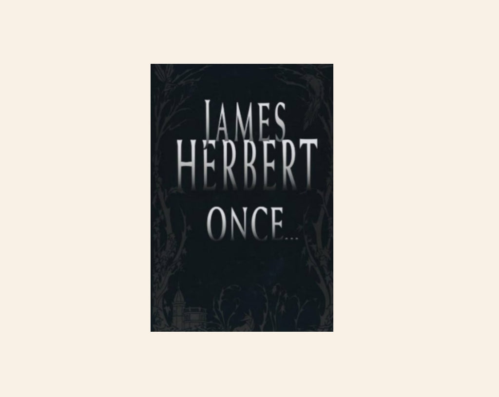 Once... - James Herbert