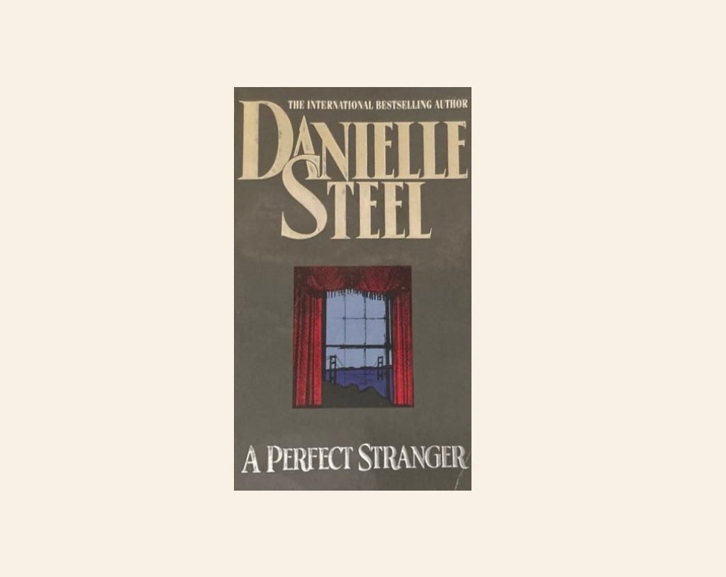 A perfect stranger - Danielle Steel