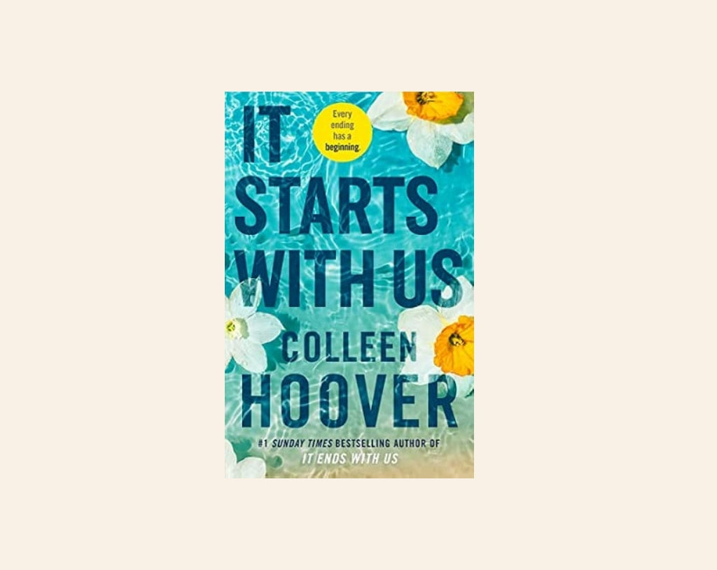 It starts with us - Colleen Hoover (It Ends with Us #2)