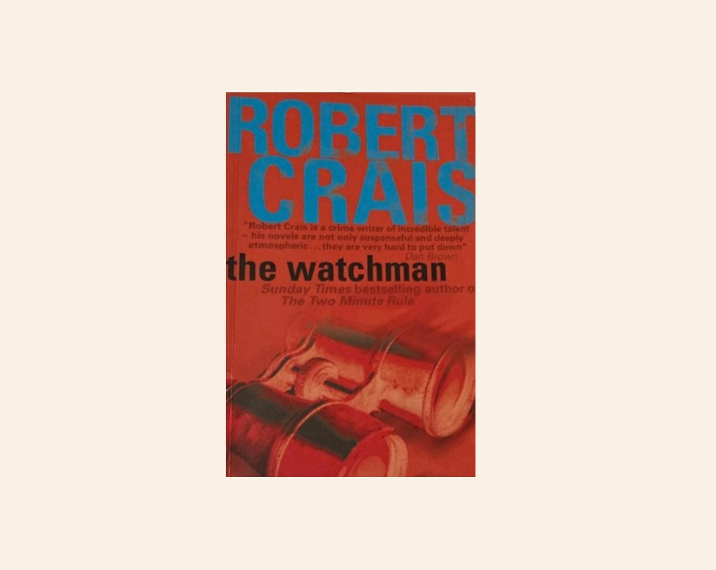 The watchman - Robert Crais (Elvis Cole and Joe Pike #11)