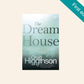 The dream house - Craig Higginson (First edition)