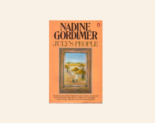 July's people - Nadine Gordimer