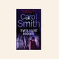 Twilight hour - Carol Smith
