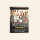 Distilled: From absinthe & brandy to vodka & whisky, the world's finest spirits unearthed, explained & enjoyed - Joel Harrison & Neil Ridley