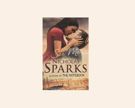 See me - Nicholas Sparks