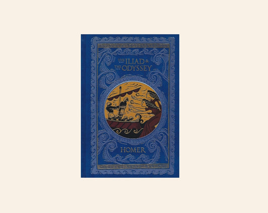 The Iliad and The Odyssey - Homer