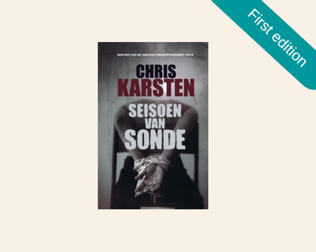 Seisoen van sonde - Chris Karsten (First edition)