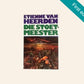 Die stoetmeester - Etienne van Heerden (First edition)