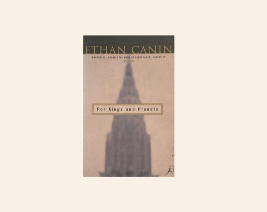 For kings and planets - Ethan Canin