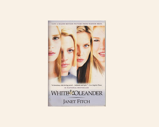 White oleander - Janet Fitch