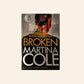 Broken - Martina Cole (DI Kate Burrows #2)