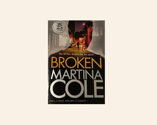 Broken - Martina Cole (DI Kate Burrows #2)
