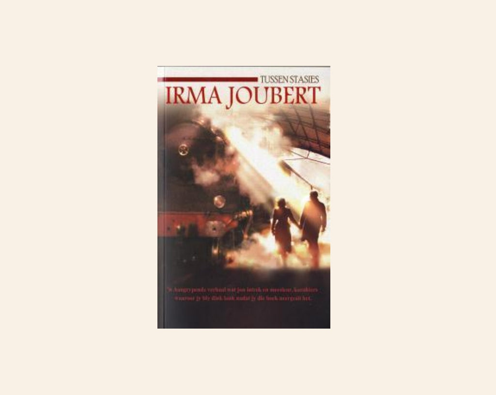 Tussen stasies - Irma Joubert