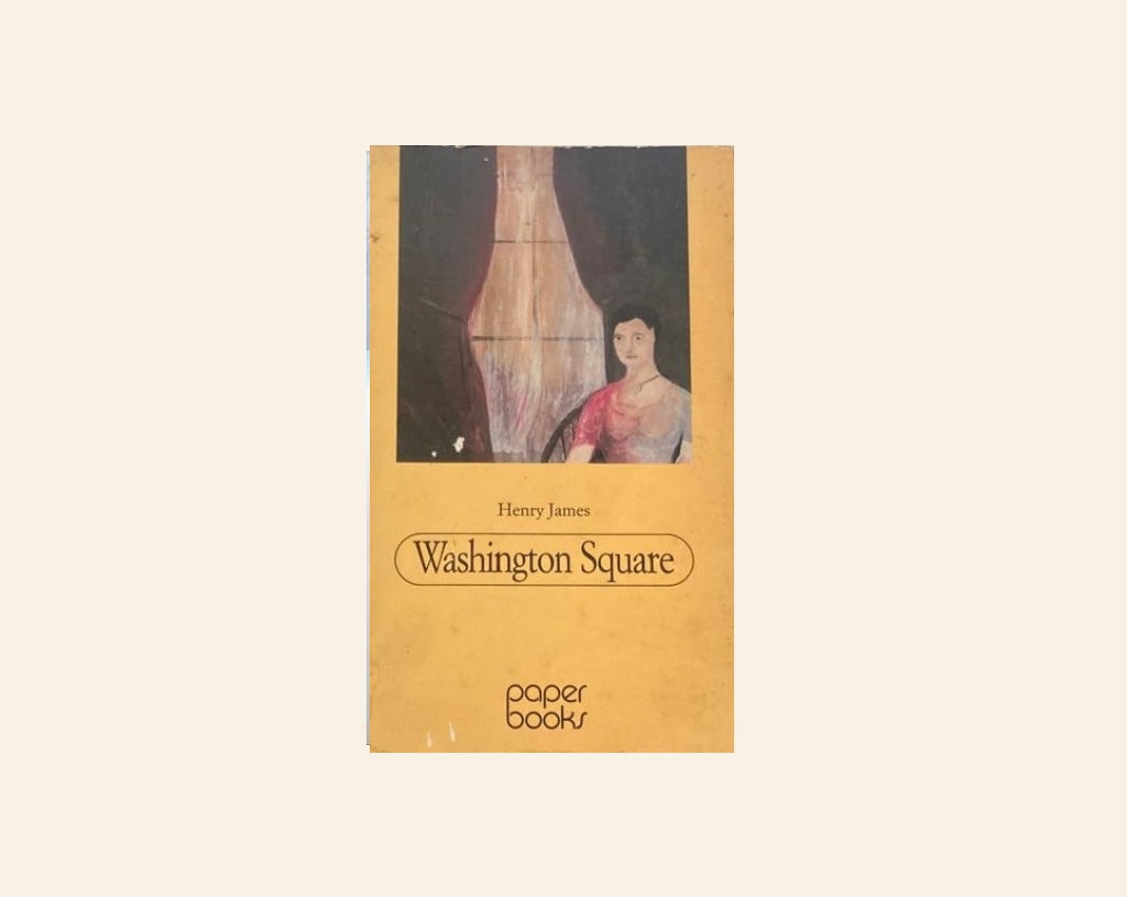 Washington square - Henry James