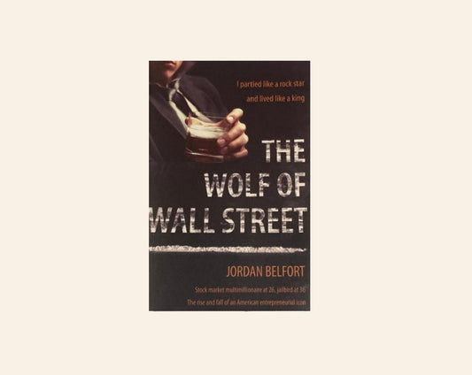 The wolf of Wall Street - Jordan Belfort