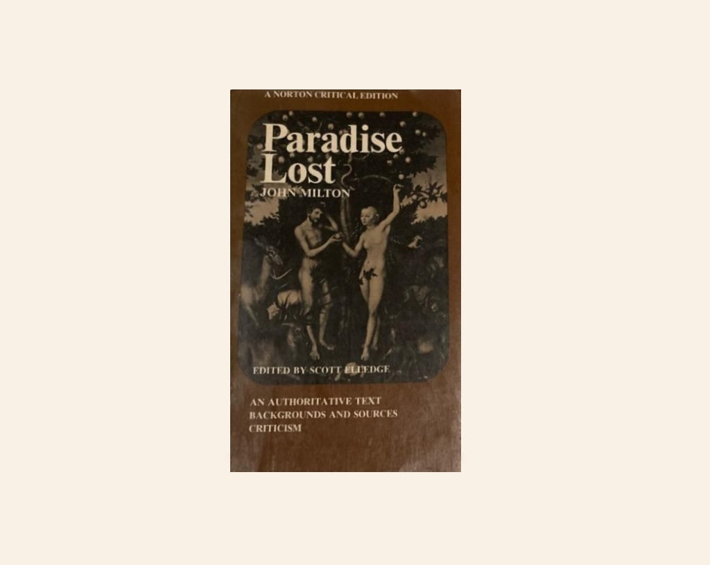 Paradise lost - John Milton (An anauthoritative text, background and sources, criticism) - Edited by Scott Elledge