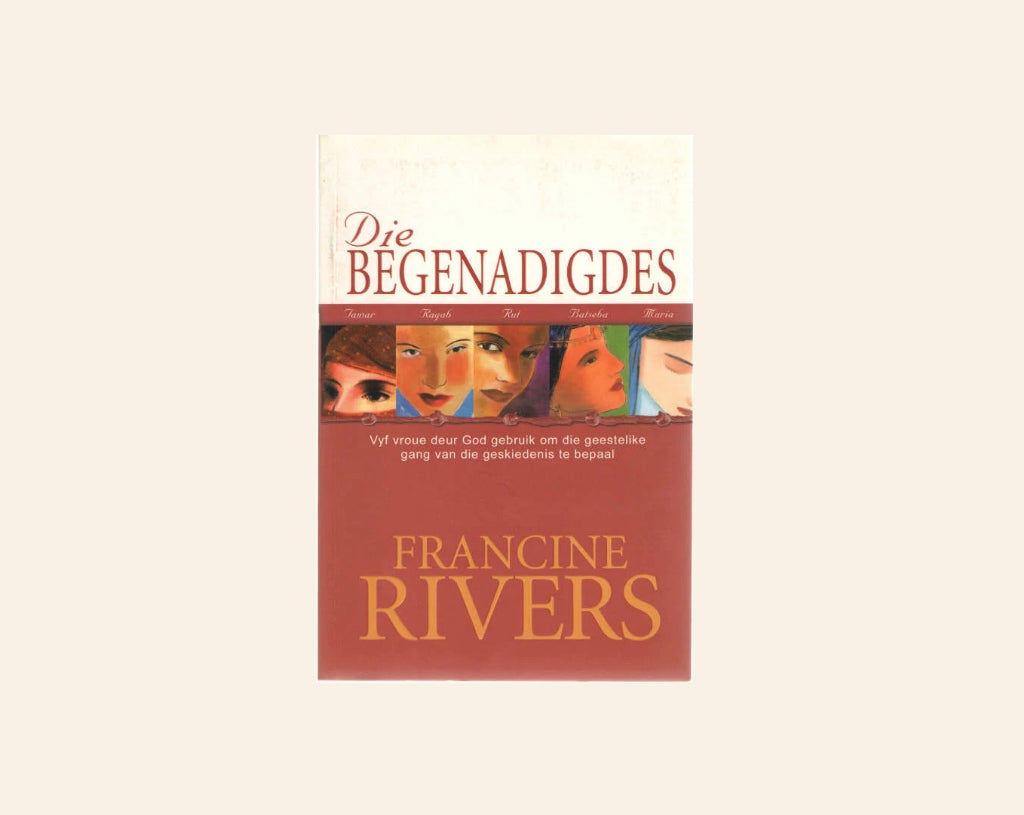 Die begenadigdes - Francine Rivers