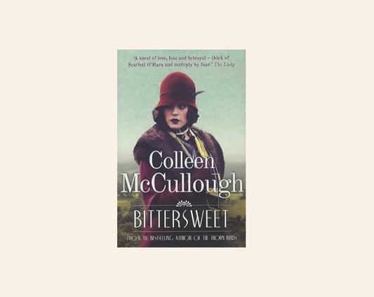 Bittersweet - Colleen McCullough