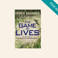 The game of lives - James Dashner (The Mortality Doctrine #3; First edition)