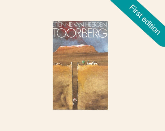 Toorberg - Etienne van Heerden (First edition)