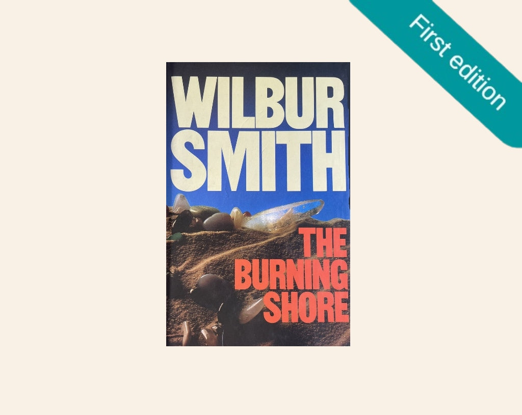The burning shore - Wilbur Smith (First edition)