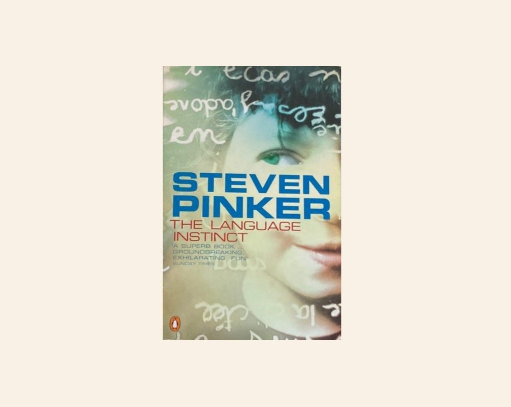 The language instinct - Steven Pinker
