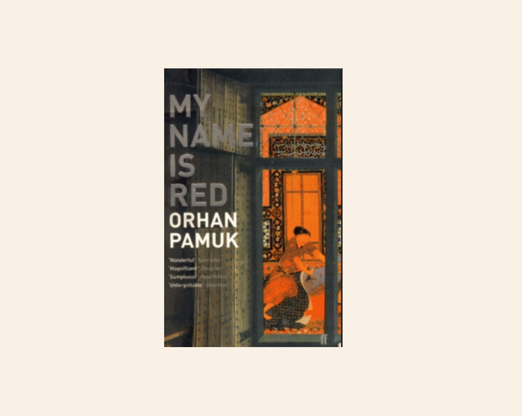 My name is Red - Orhan Pamuk