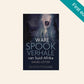Ware spookverhale van Suid-Afrika - Daniël Lötter (First edition)