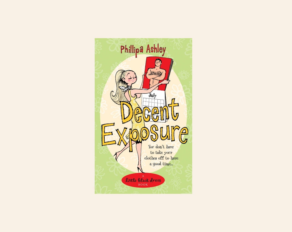 Decent exposure - Phillipa Ashley