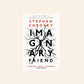 Imaginery friend - Stephen Chbosky