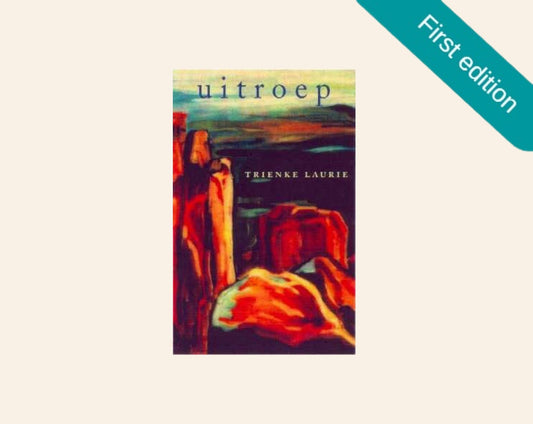 Uitroep - Trienke Laurie (First edition)